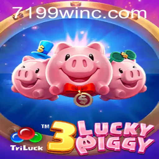Descubra o Fascinante Mundo de 3LUCKYPIGGY no 7199win.com