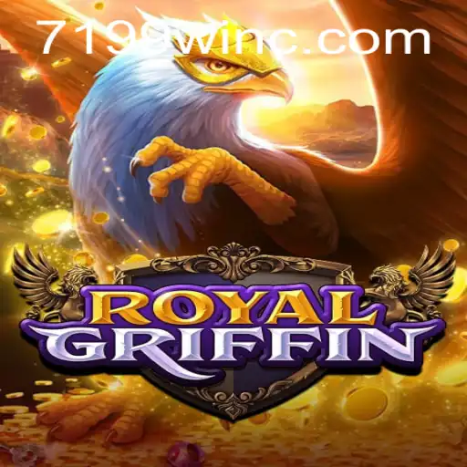 Descubra RoyalGriffin: Um Novo Horizonte de Entretenimento em 7199win.com